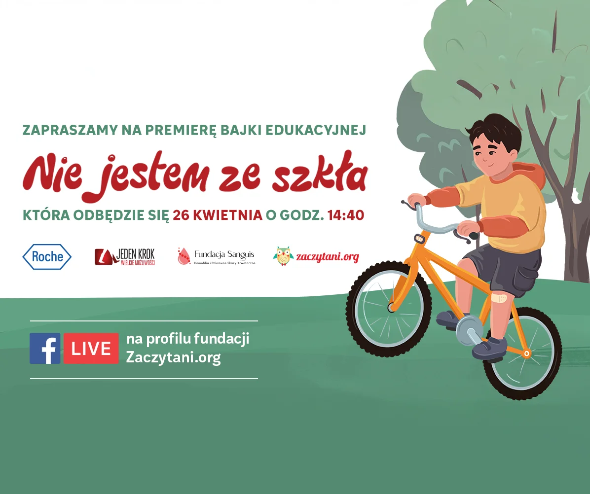 LIVE PREMIERA bajki edukacyjnej „Nie jestem ze szkła”
